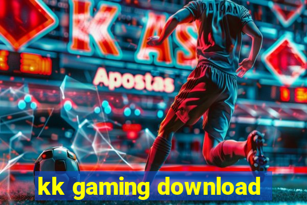 kk gaming download